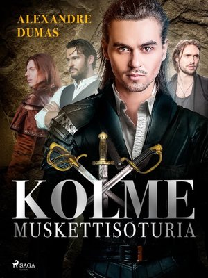 cover image of Kolme muskettisoturia